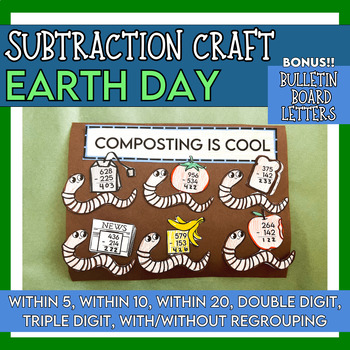 Preview of Earth Day Math Craft, Subtraction Spring Crafts, Earth Day Games, Composting