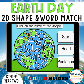 Preview of Earth Day Math - Earth Day Geometry 2D Shape & Word Match Google Slides