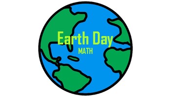 Preview of Earth Day Math Review (Distance Learning - Seesaw)