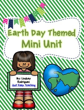 Preview of Earth Day Mini Unit- Huge, Lesson Plans, Color and Blackline, Rubrics
