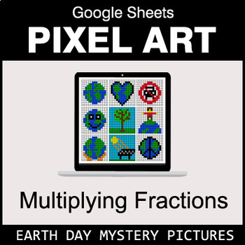Preview of Earth Day - Multiplying Fractions - Google Sheets Pixel Art