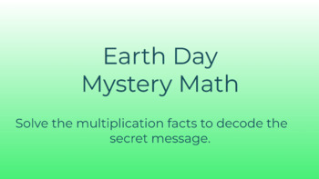 Preview of Earth Day Mystery Math