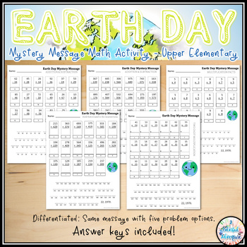 Preview of Earth Day Mystery Message Math Worksheet {Upper Elementary - Differentiated}
