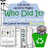 Earth Day Mystery- Science Activity Packet