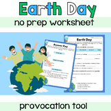 Earth Day | NO PREP | Discussion Activity Provocation Tool