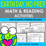 Earth Day NO PREP Math and Reading Activities {Print & Digital}