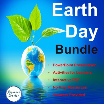 Preview of Earth Day No Prep Presentation and Digital Activities Bundle - Editable