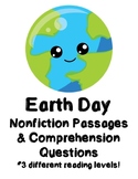 Earth Day Nonfiction Reading Passage (3 levels) and Compre