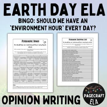 Preview of Earth Day Opinion Writing on Environmental Hour (Persuasive Bingo)