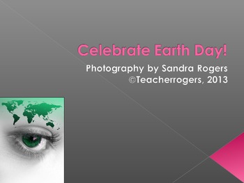 Preview of Earth Day: Photos for Environmental Discussions