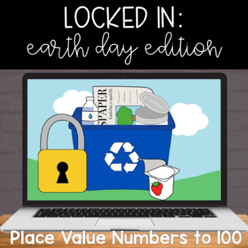 Preview of Earth Day Place Value Numbers to 100 Digital Escape Room