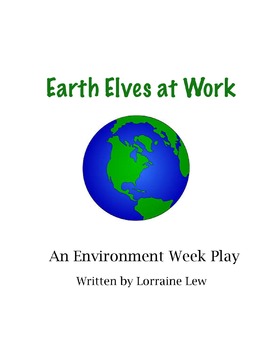 Earth Day Skit Worksheets Teaching Resources Tpt