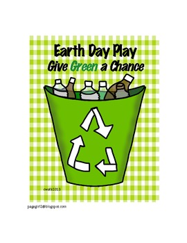 Preview of Earth Day Play: Give Green a Chance