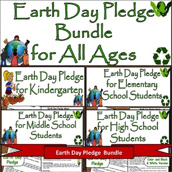 Preview of Earth Day Pledge Sheets Bundle for All Ages on April 22nd/ K-12th