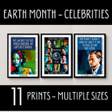 Earth Day Posters, Celebrity Environmentalists, Earth Mont