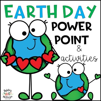 Preview of Earth Day Activities and Earth Day PowerPoint | Spring Activities 2024