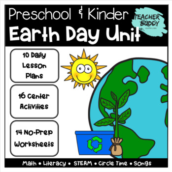 Preview of Earth Day - Preschool Unit complete with lesson plans, centers, worksheets