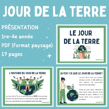 Preview of Earth Day Presentation Jour de la Terre Présentation 1re-4e