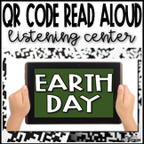 Earth Day | QR Code Read Aloud Listening Center