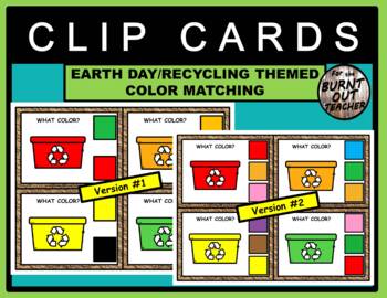 Preview of Earth Day Recycling Bin Color Identification & Matching Clip Cards Pre-K SpEd