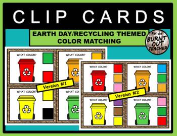 Preview of Earth Day Recycling Large Can Color Identification & Matching Clip Cards Pre-K