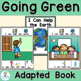 Earth Day Reduce Reuse Recycle- ADAPTED BOOK PreK/SPED/ELL
