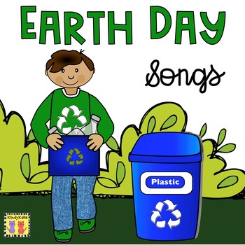 Preview of Earth Day Circle Time Songs, Reduce, Reuse, Recycle, Saving Water and Energy