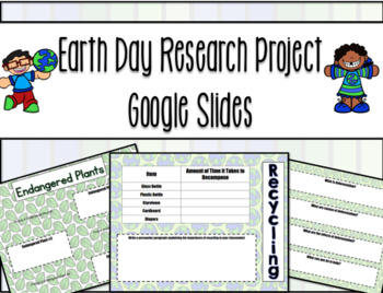 Preview of Earth Day Research Google Slides- Distance Learning E-Learning