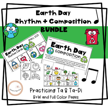 Preview of Earth Day Rhythm Composition BUNDLE for Lower Elementary Music