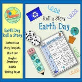 Earth Day Roll a Story - Story Prompts, Graphic Organizers