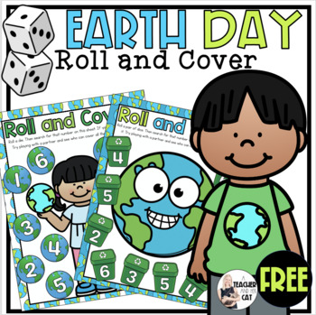 Preview of Free Earth Day Roll and Cover Game | Number Recognition Math Center