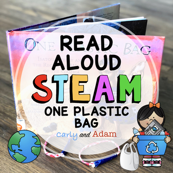 Preview of One Plastic Bag Upcycled Bracelet Read Aloud STEM Challenge Earth Day STEM/STEAM