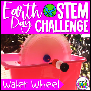 Preview of Earth Day Water Wheel STEM Activity & April Challenge | Renewable Energy