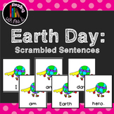 12 Earth Day Scrambled Sentences PLUS Recording Pages