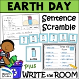 Earth Day Sentence Scramble plus April Write the Room Activities