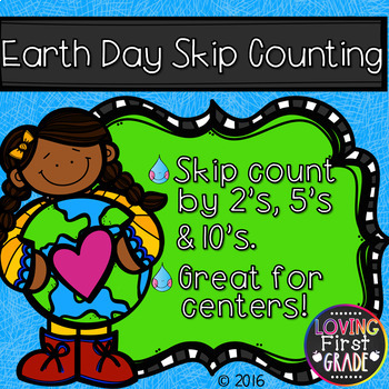 Preview of Earth Day Skip Counting by 2, 5, & 10
