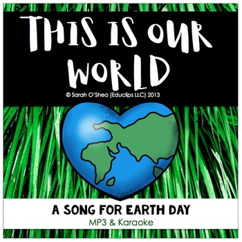 Preview of Earth Day Song - 'This Is Our World' (Mp3 & karaoke) K-3