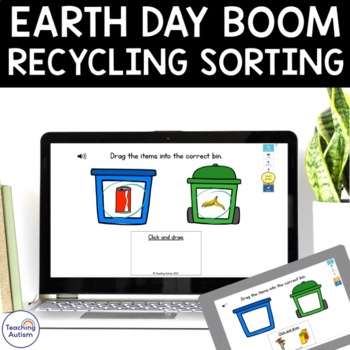 Preview of Earth Day Sorting Recycling | Boom Cards Distance Learning