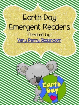 Preview of Earth Day Student and Teacher Emergent Reader