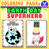 Earth Day Superhero Coloring Pages Environment Classroom B