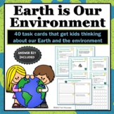 Earth Is Our Environment Task Cards Worksheets Set Great f