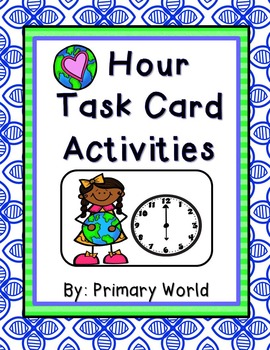 Preview of Earth Day Task Cards Time to the Hour