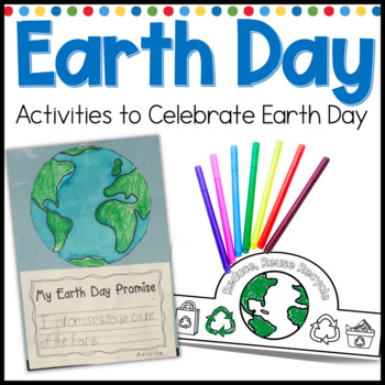 Earth Day Activities For Kindergarten And First Grade By Time 4 Kindergarten