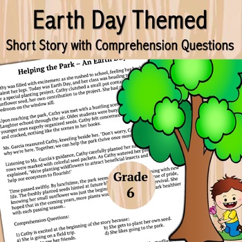 Preview of Earth Day Short Story with Comprehension Questions | Writing Prompt | Grade 6