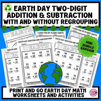 Preview of Earth Day Two-Digit Addition WITH and WITHOUT Regrouping-1st and 2nd Grade