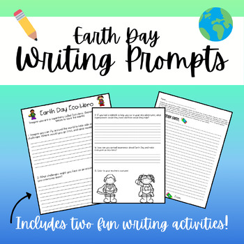 Preview of Earth Day Unique Writing Prompts