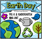 Earth Day Mini-Unit for Pre-K and Kindergarten