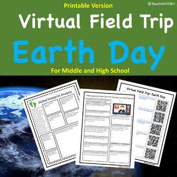 Preview of Earth Day Virtual Field Trip for Middle and High Schoolers