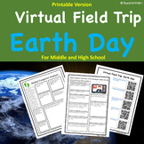 Earth Day Virtual Field Trip for Middle and High Schoolers