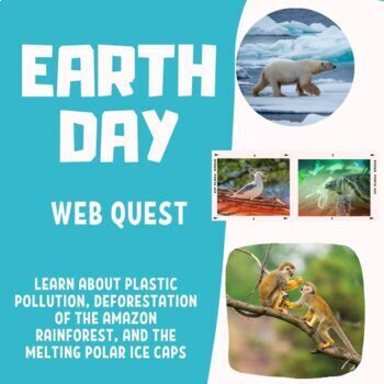 Preview of Earth Day Web Quest 